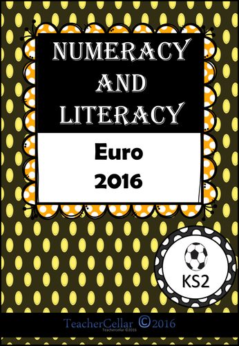 Euro 2016 Numeracy and Literacy KS2