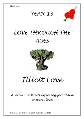 Love through the Ages New A-Level AQA A English Literature Booklet - Illicit Love