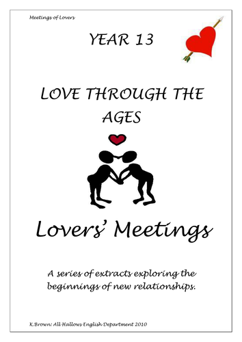Love through the Ages New A-Level AQA A English Literature Booklet - Meetings of Lovers