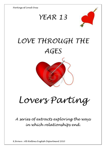 Love through the Ages New A-Level AQA A English Literature Booklet - Partings of Lovers
