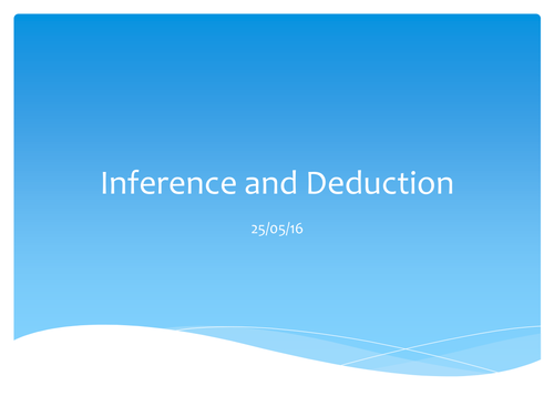 Inference and Deduction - complete lesson pack