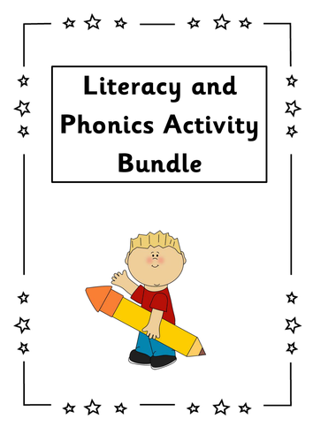Literacy and Phonics activity bundle - Early Level/KS1; P1 and Reception.