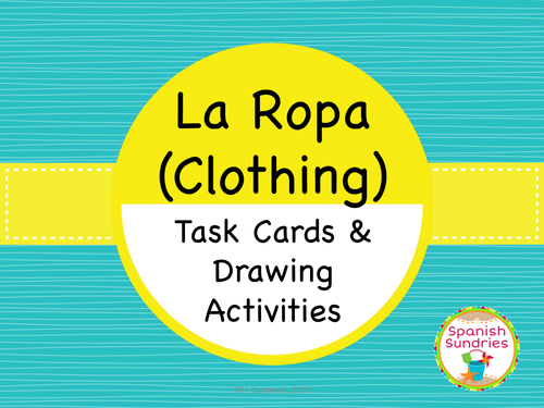 Spanish Clothing (Ropa) Task Cards & Drawing Activities