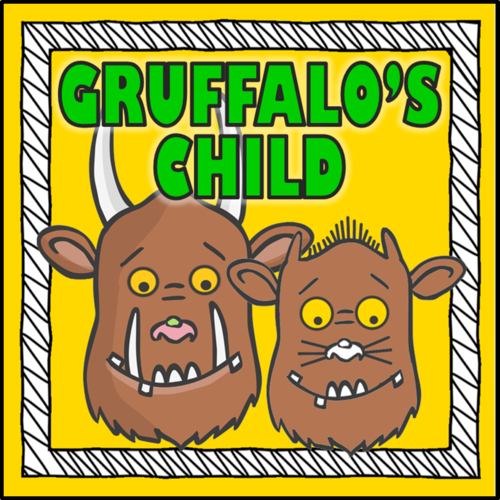 GRUFFALO'S CHILD STORY TEACHING RESOURCES, LITERACY, READING, EYFS, KS 1-2