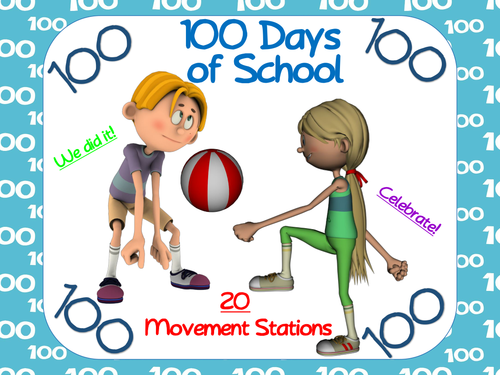 100 Days of School: 20 Movement Stations