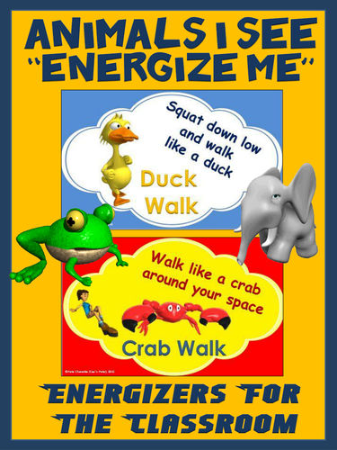 Classroom Energizers- Animals I See... "Energize Me"