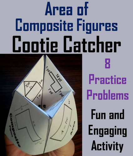 Area of Composite Figures Cootie Catchers