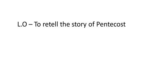 Re-tell the story of Pentecost