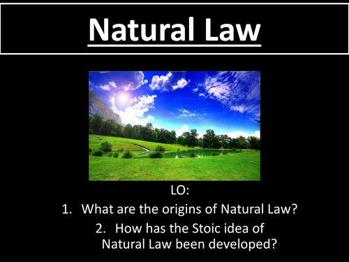 OCR AS Religious Ethics- Introduction to Natural Moral Law 