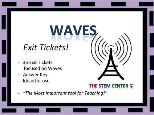 Waves Exit Tickets 