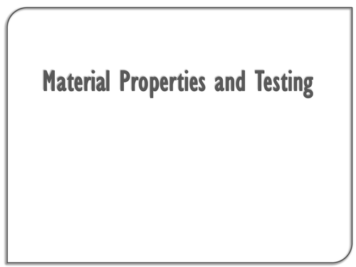 Material Properties and Testing (AQA)
