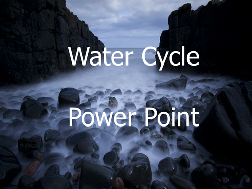 Water Cycle Power Point