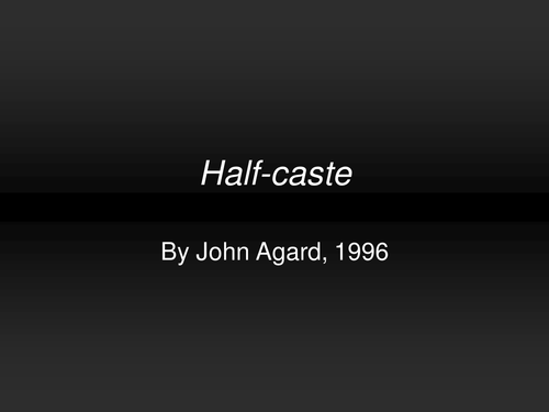Conflict Poetry - Half-caste