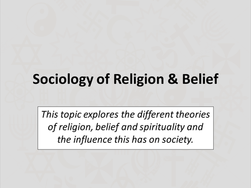 Definition of Religion - Introduction to A2 Sociology Religion & Belief