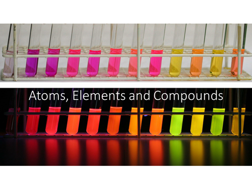 Atoms, Elements and Compounds 2 hour lesson for new AQA Chemistry trilogy specification