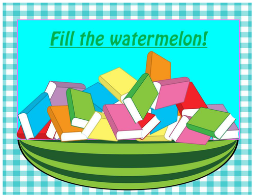Fill Up the Watermelon/Summer Reading Book Fun! Primary/Elementary