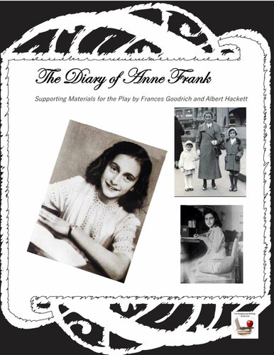 Diary of Anne Frank Play - Supporting Material