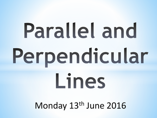 Introduction to Parallel and Perpendicular Lines