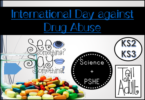 Drug Education - Drug Abuse Awareness Pack (PSHE Unit / Assembly Presentation for KS2/KS3)