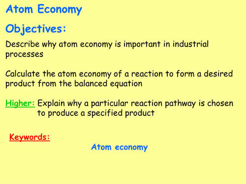 AQA C3.9 (New Spec - exams 2018) - Atom economy (Triple Only)