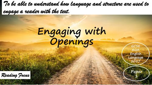 Engaging the Reader:  AQA English Language Paper 1 (2017)