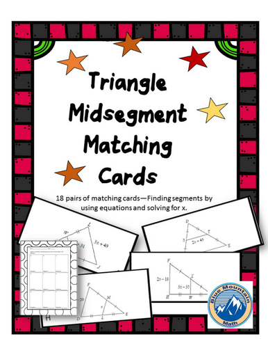 Triangle Midsegment Theorems Solve for X Matching Card Set