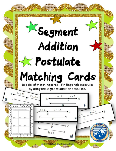 Segment Addition Postulate Matching Card Set