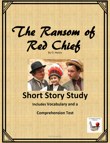 The Ransom of Red Chief Short Story Study