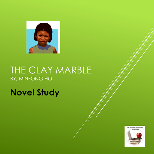 The Clay Marble Novel Study