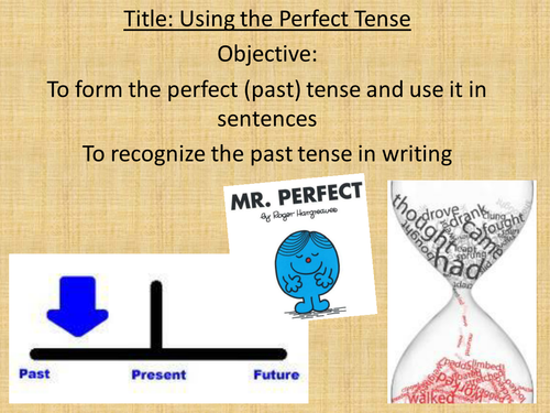 Using the Perfect Tense in French