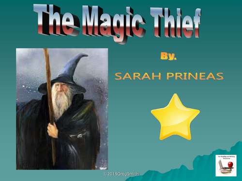 The Magic Thief by Sarah Prineas PowerPoint