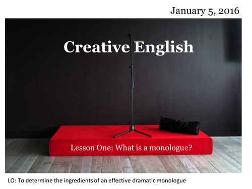 Writing a Monologue (PowerPoint AND Activity)