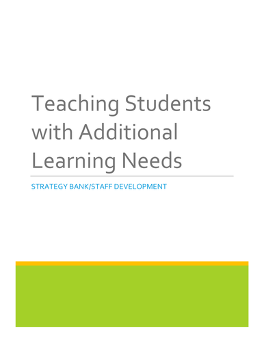 Students with Additional Learning Needs: A Strategy Bank for Teachers