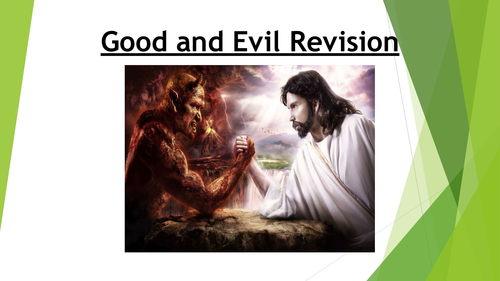 Good and Evil Revision