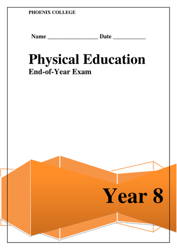 End of Year Physical Education Assessments