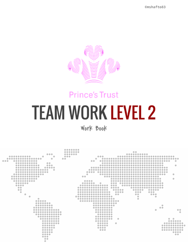 Prince's Trust Achieve Program Teamwork Unit Level 2