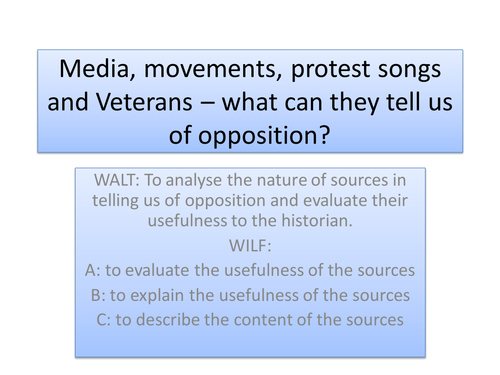 Media, movements, protest songs and Veterans – what can they tell us of opposition? GCSE Vietnam