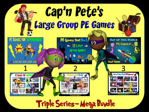 Cap'n Pete's Large Group PE Games - "Triple Series Mega Bundle"