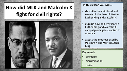 The Modern World - US Civil Rights (Martin Luther King, Malcolm X)