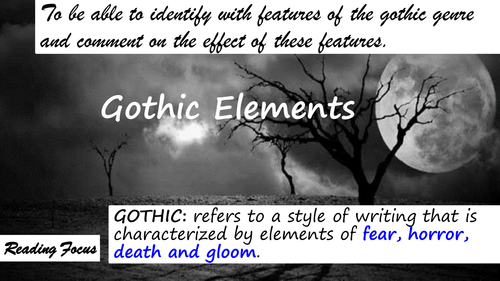 Gothic Elements - KS3