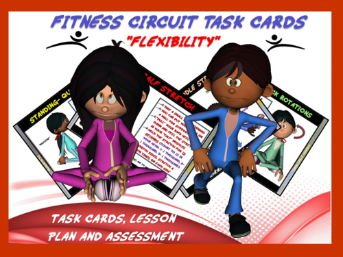 Fitness Circuit Task Cards- “Flexibility”