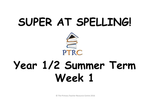 Year 1/2 SATs Super at Spelling - Summer Term Pack