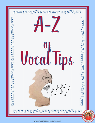 A-Z Vocal Tips for SIngers