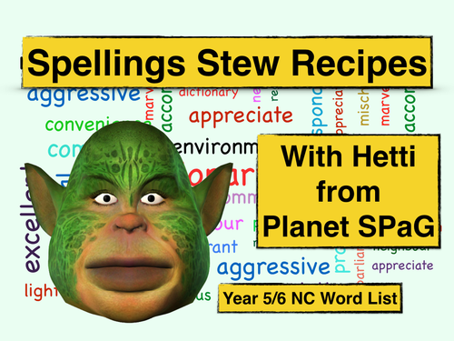 Spellings Stew - Using The Year 5/6 Word List