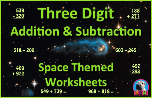 Three Digit Addition and Subtraction Worksheet Bundle - Space (60 Pages)