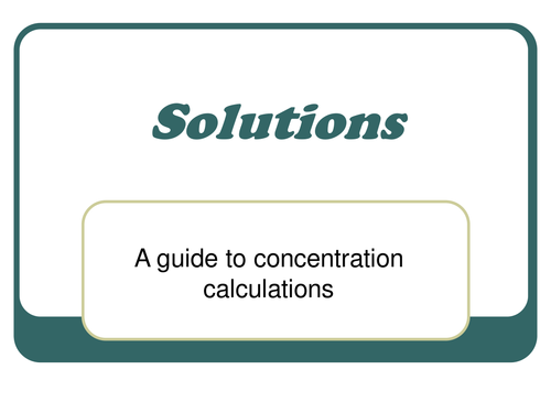 Chemistry: Solution Calculations