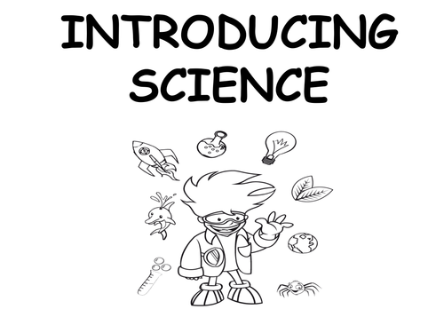 2016  Introducing science year 7 booklet, PPT and scheme of work KS3
