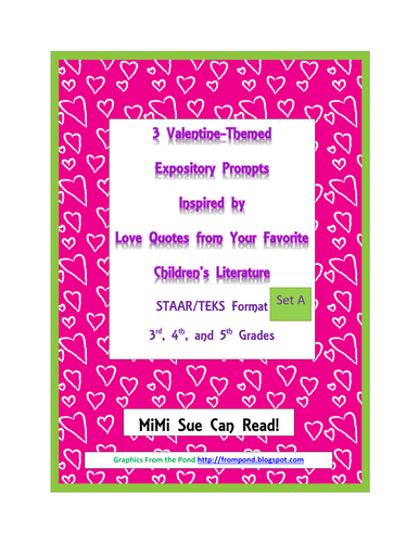 3 Valentine-Themed Expository Prompts Children's Books Set A 3rd 4th 5th Grades