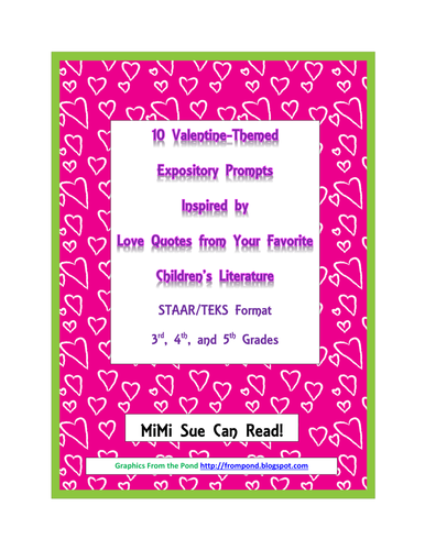 10 Valentine-Themed Expository Prompts Children's Literature 3rd 4th 5th Grades