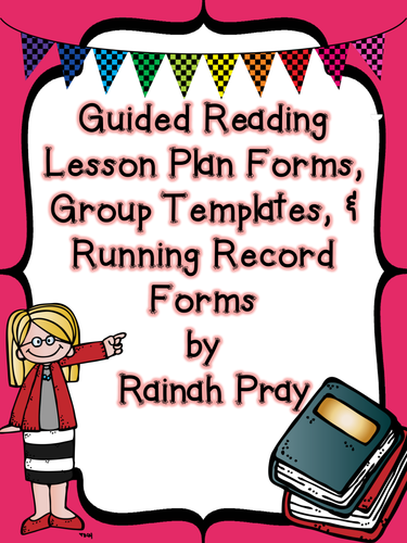 Guided Reading Lesson Templates and Running Record Forms!